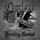 CONCLAVE Breaking Ground album cover