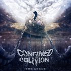 CONFINED TO OBLIVION The Cycle album cover