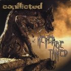 CONFLICTED Never Be Tamed album cover