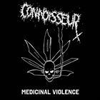 CONNOISSEUR Medicinal Violence album cover