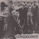 CONSEQUENCE (CA) Consequence album cover