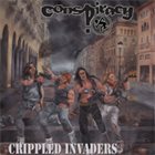 CONSPIRACY Crippled Invaders 2010 album cover
