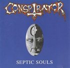 CONSPIRATOR Septic Souls album cover