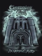 CONSUMING FIRE In Nomine Fire album cover