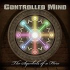 CONTROLLED MIND The Symbols of a Hero album cover