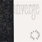 CONVERGE Halo In A Haystack album cover