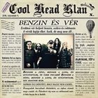 COOL HEAD KLAN Benzin És Vér album cover