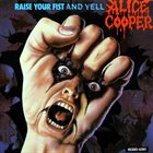 ALICE COOPER Raise Your Fist And Yell album cover