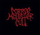 CORPSE MOLESTER CULT — Corpse Molester Cult album cover