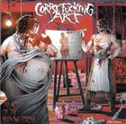 CORPSEFUCKING ART The Art of the Fucking Corpse album cover