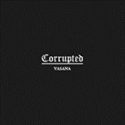 CORRUPTED Vasana album cover