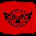 CORRUPTION Bourbon River Bank album cover