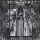 CORVUS CORAX The Atavistic Triad album cover