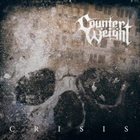 COUNTERWEIGHT Crisis album cover