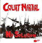 COURT MARTIAL No Solution EP album cover