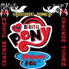 CRASHIE TUNEZ My Br00tal Pony : Nintendocore is Magic (Round 1) album cover