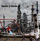 CRAWL 2 CHAOS Wasteland America album cover