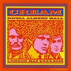 CREAM Royal Albert Hall London May 2-3-5-6 2005 album cover