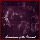 CREMATORIUM (CA) Epicediums of the Damned album cover