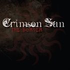 CRIMSON SUN The Border album cover