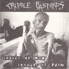 CRIPPLE BASTARDS Senseless Apocalypse / Images Of War Images Of Pain album cover