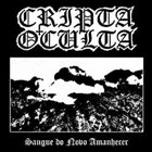 CRIPTA OCULTA — Sangue do Novo Amanhecer album cover