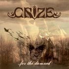 CRIZE For The Damned album cover