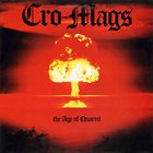 CRO-MAGS The Age Of Quarrel album cover