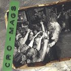 CRO-MAGS The Age Of Quarrel / Best Wishes album cover