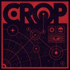 CROP Crop album cover