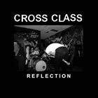 CROSS CLASS Rad / Cross Class album cover