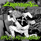 CROSSBONE Skate x Mosh x Destroy album cover