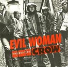 CROW (MN) Evil Woman: The Best Of Crow album cover