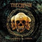 THE CROWN Crowned in Terror album cover