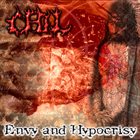 CRUEL FACE OF LIFE Envy And Hypocrisy album cover