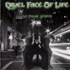 CRUEL FACE OF LIFE Le False Utopie album cover