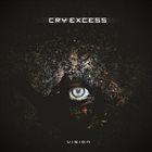 CRY EXCESS Vision album cover