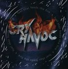 CRY HAVOC (SCOTLAND) Fuel That Feeds The Fire album cover