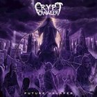 CRYPT CRAWLER Future Usurper album cover