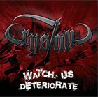 CRYSTALIC Watch Us Deteriorate album cover