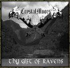 CRYSTALMOORS Thy Gift of Ravens album cover