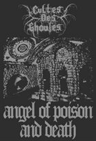 CULTES DES GHOULES Angel of Poison and Death album cover