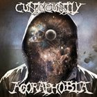 CUNT CUNTLY Agoraphobia album cover