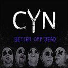 CURSE YOUR NAME Better Off Dead album cover