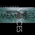 CYCLAMEN Memories, Voices album cover