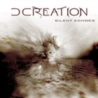 D CREATION Silent Echoes album cover