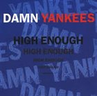 DAMN YANKEES High Enough And Other Hits album cover