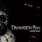 DAMNATION PLAN Darker World album cover