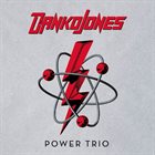 DANKO JONES Power Trio album cover