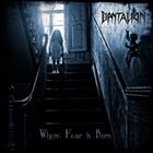 DANTALION Where Fear Is Born album cover